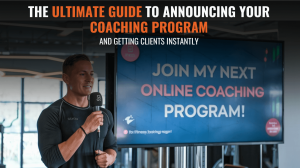The Ultimate Guide to Announcing Your Coaching Program and Getting Clients Instantly